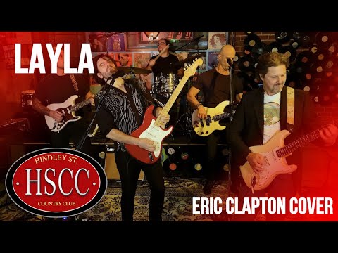 'Layla' (ERIC CLAPTON) Cover by The HSCC