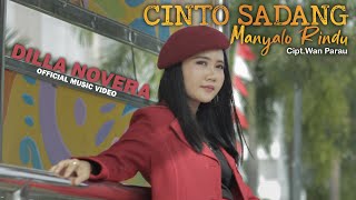 Download lagu DILLA NOVERA - CINTO SADANG MANYALO RINDU | LAGU MINANG TERBARU 2021 mp3