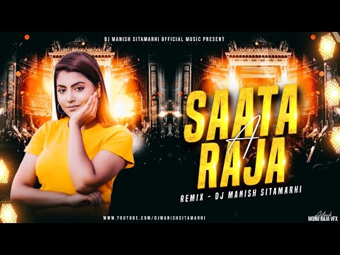 Instagram Trending Bhojpuri Hot Song Dj Remix Sata Ae Raja Remix By-Dj Manish Sitamarhi Sata Ye Raja