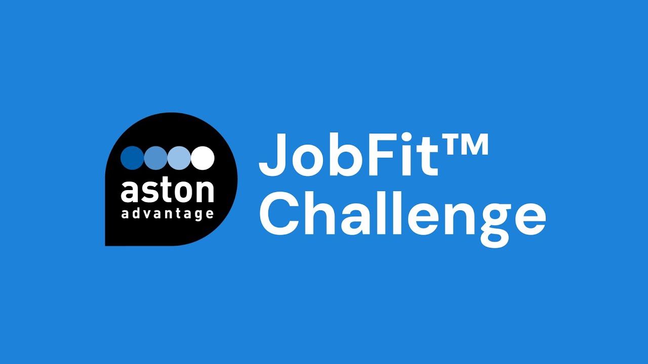 The Aston JobFit Challenge: Built for the Real World, Backed by Results