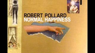 Robert Pollard - Tomorrow Will Not Be Another Day