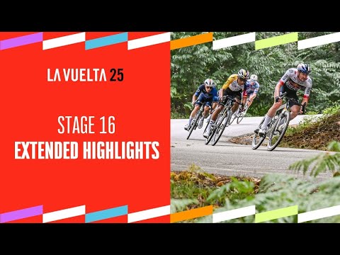 Extended Highlights - Stage 16 - La Vuelta 2025