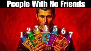 If You Have Few or No Friends, You Likely Have These 7 Rare Traits — Machiavelli