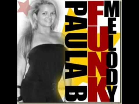 Paula B - Funk Melody - ( DJ Kbello Remix Full )