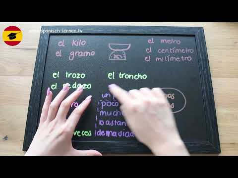 Spanisch lernen Mengenangaben einfach erklärt!