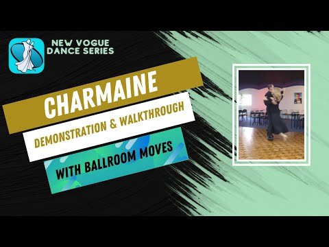 Charmaine New Vogue Dance
