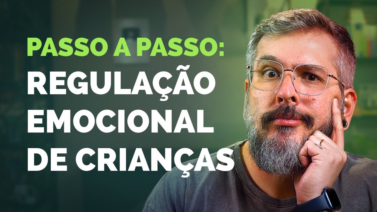 COMO REGULAR OS SENTIMENTOS DO SEU FILHO, UM GUIA PRÁTICO | Paizinho, Vírgula!