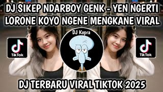 Download lagu DJ YEN NGERTI LORONE KOYO NGENE ORA BAKAL BIYEN TAK TINGGALKE || DJ SIKEP NDARBOY VIRAL TIKTOK 2025 mp3 Download lagu DJ YEN NGERTI LORONE KOYO NGENE ORA BAKAL BIYEN TAK TINGGALKE || DJ SIKEP NDARBOY VIRAL TIKTOK 2025 mp3