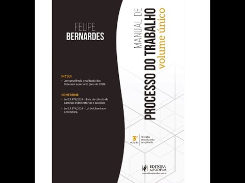 Princípios do Direito Processual do Trabalho (Felipe Bernardes)