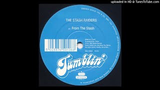 The Stash Raiders ‎– From The Stash