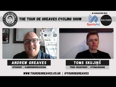 Tour de Greaves Cycling Show - Episode 6 - Toms Skujiņš (Trek-Segafredo)