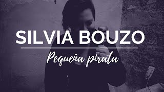 SILVIA BOUZO // Pequeña pirata
