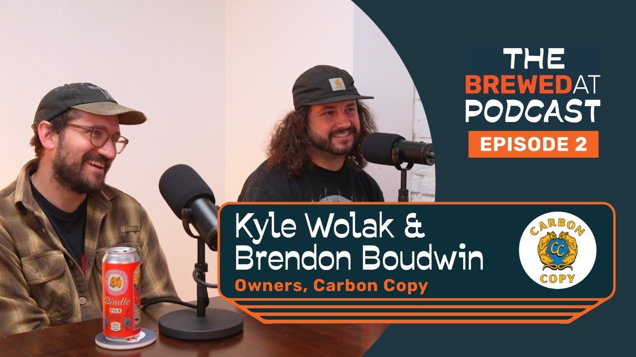 Carbon Copy Brewing (Kyle Wolak & Brendon Boudwin)