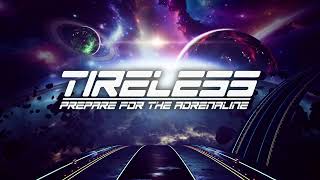 TIRELESS Gameplay Edit