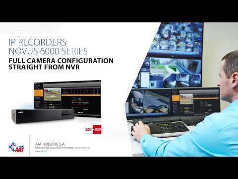 Novus NVR 6000 - Full camera configuration straight from NVR