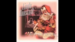 Linda Ronstadt - Have Yourself a Merry Little Christmas