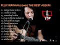 FELIX IRAWAN( cover akustik)