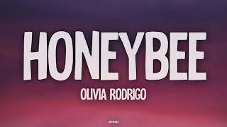 Download lagu Olivia Rodrigo - honeybee (Lyrics) mp3 Download lagu Olivia Rodrigo - honeybee (Lyrics) mp3