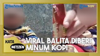 Viral Bayi Minum Kopi Kemasan, Dokter Jelaskan Efek Buruk hingga Tepis Mitos yang Beredar