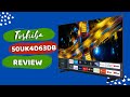 Toshiba 50UK4D63DB Elevating Entertainment Brilliance Full TV Review Performance Analysis