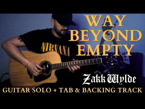 Way Beyond Empty - Zakk Wylde
