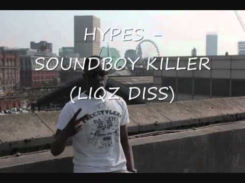 Hypes - Soundboy Killer (LIQZ DISS)