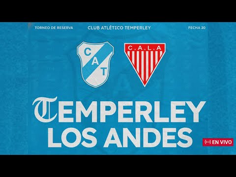 TEMPERLEY - LOS ANDES | En vivo | Fecha 20 | #Reserva