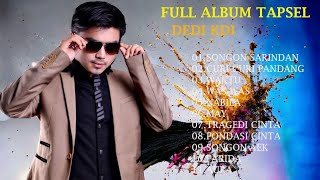 Download lagu Full Album Tapsel Dedi Kdi mp3 Download lagu Full Album Tapsel Dedi Kdi mp3