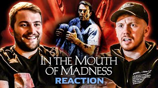 In the Mouth of Madness (1994) MOVIE REACTION! FIRST TIME WATCHING!!