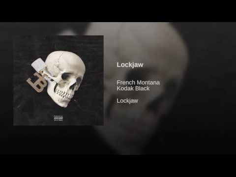 Lockjaw - French Montana & Kodak black
