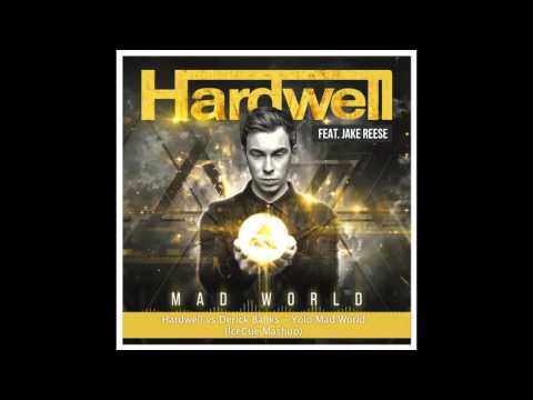 Hardwell vs Derick Banks - Yolo Mad World (IceCue Mashup) [Radio Edit]