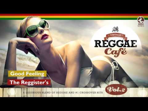 Good Feeling - Vintage Reggae Café 2