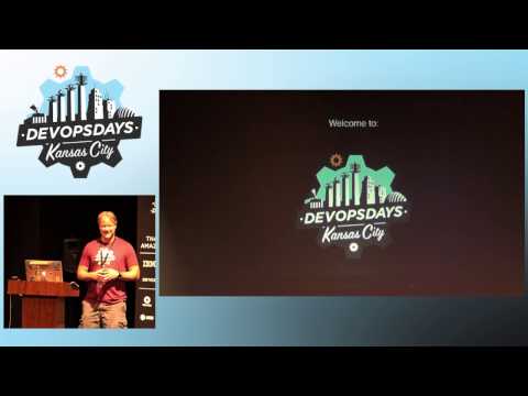 DevOpsDays KC 2016 - Introduction and Opening - Day 1