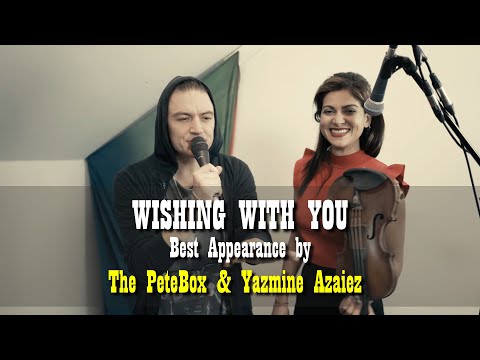 BEATBOX VS VIOLIN PERFORMANCE I THePETEBOX feat Yasmine Azaiez - Wishing With You