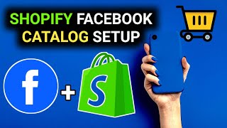 Shopify Facebook Product Catalog Setup