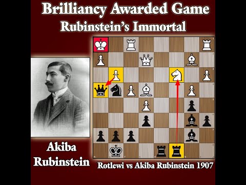 Rubinstein's Immortal Chess Game : Georg Rotlewi vs Akiba Rubinstein 1907