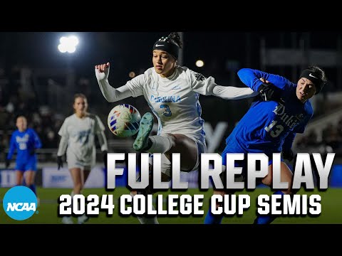 North Carolina vs. Duke: 2024 NCAA Women's College Cup semifinals | FULL REPLAY