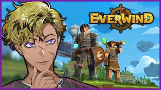 CAN WE CALL THIS A MINECRAFT-LIKE?【EVERWIND】