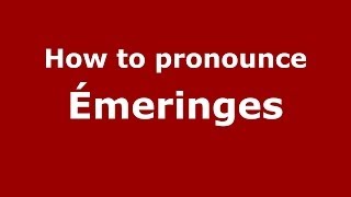 How to pronounce &eacute;meringes