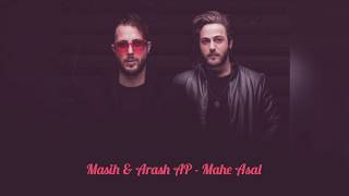 Masih &amp; Arash AP - Mahe Asal