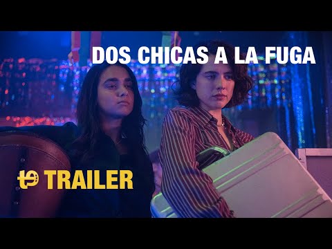 Dos chicas a la fuga – Trailer español