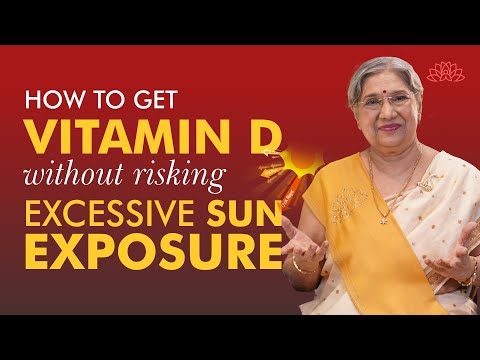 3 Ways to Get Vitamin D Without Risking Excessive Sun Exposure | Stay Sun Safe | Dr. Hansaji