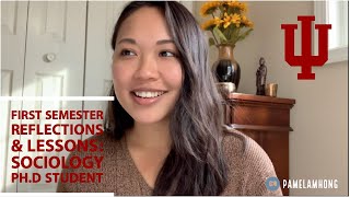 reflections on my first semester of grad school (IU sociology ph.d.)