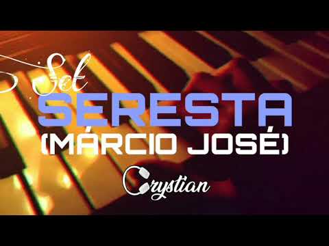 SET SERESTA (MÁRCIO JOSÉ) - DJ CRYSTIAN
