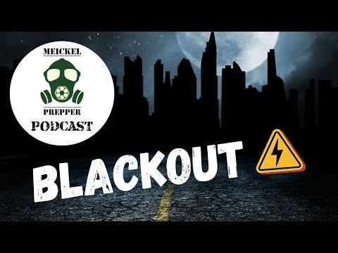 Blackout - Meickel Prepper Podcast Folge #11 (Vorschau)