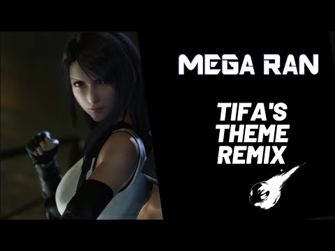 Tifa (remix) - Random (Mega Ran) - Black Materia- The Remixes