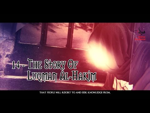 The Story Of Luqman The Wise