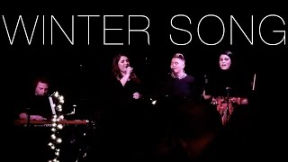 Winter Song - Alexa Jarred, Dawn Thomas & Kate