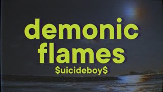 $uicideboy$ - My Flaws Burn Through My Skin Like Demonic Flames from Hell [Lyrics]