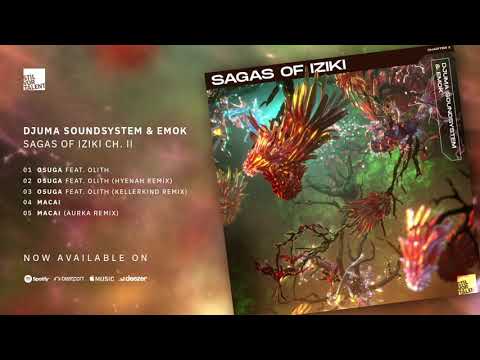 Djuma Soundsystem & Emok - Osuga feat. Olith [Stil vor Talent]